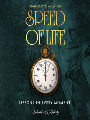 cover image of Observations at the Speed of Life